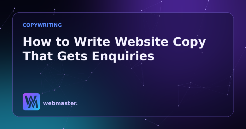 How to Write Website Copy That Gets Enquiries